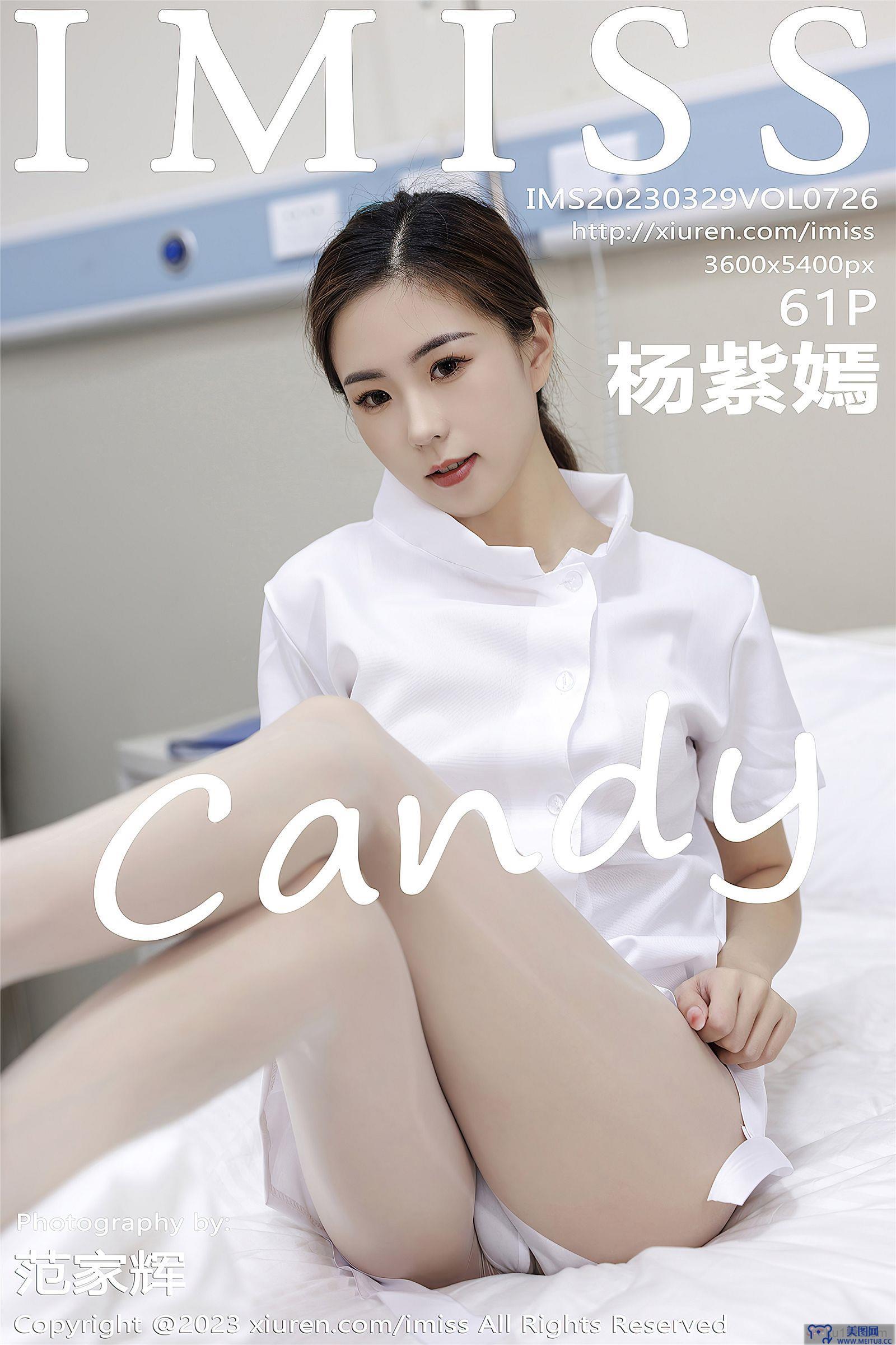 [IMISS爱蜜社美女] 2023.03.29 NO.726 杨紫嫣candy