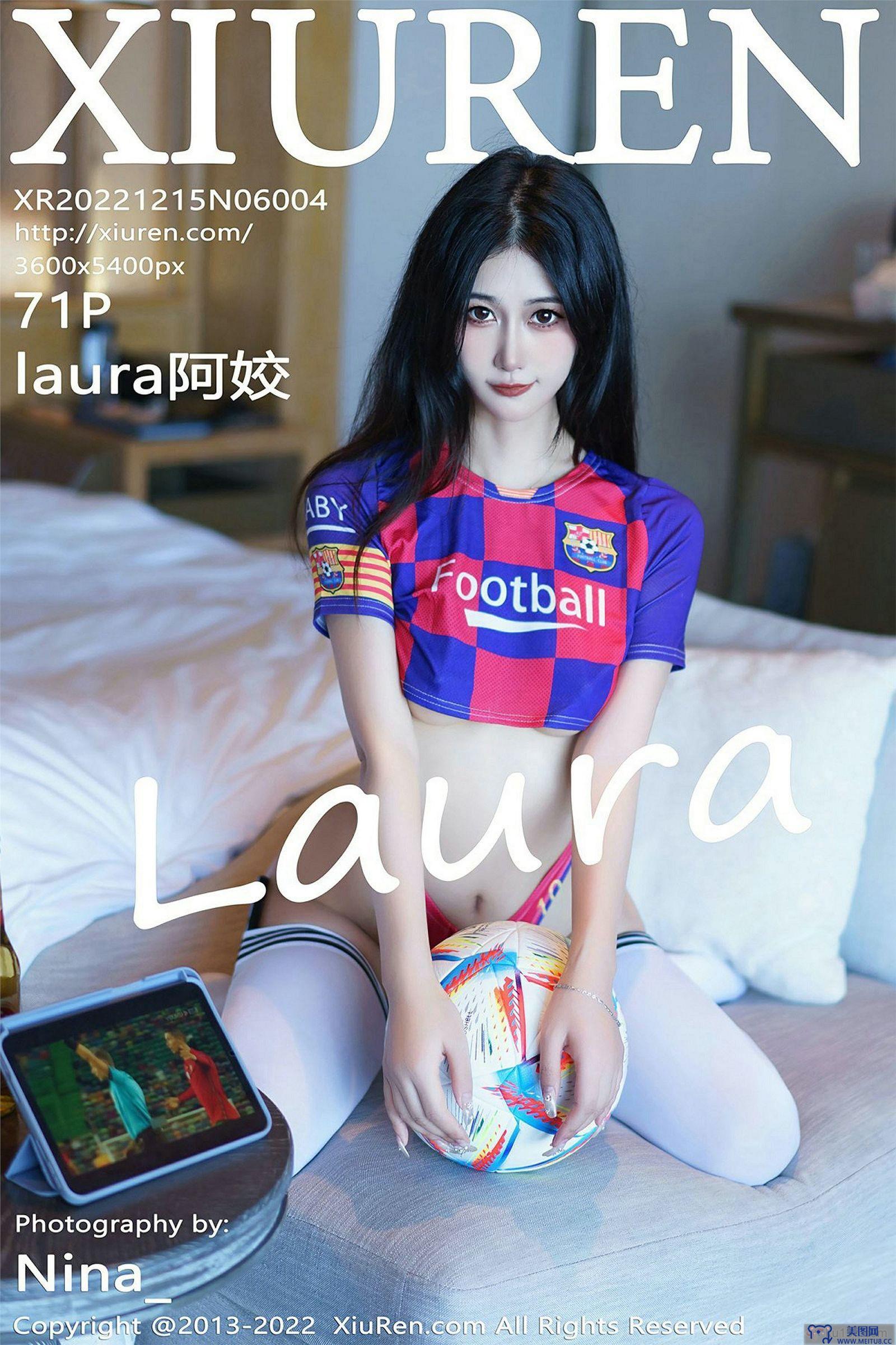 [秀人XIUREN] 2022.12.15 NO.6004 laura阿姣