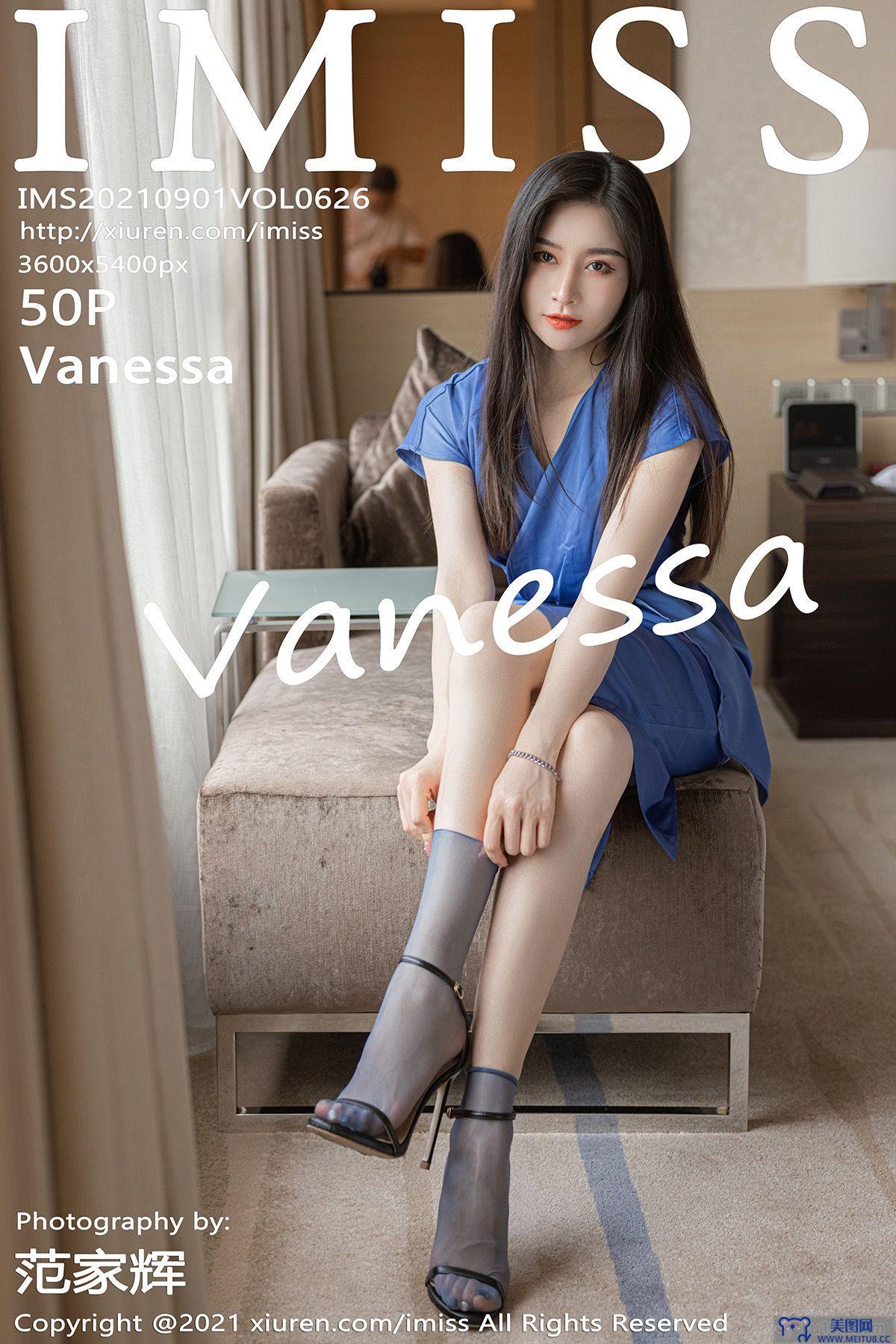 [IMISS爱蜜社美女] 2021.09.01 NO.626 Vanessa