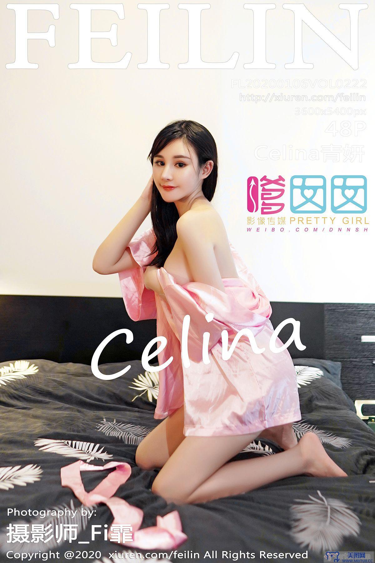 [嗲囡囡美女] 2020.01.06 Vol.222 Celina青妍