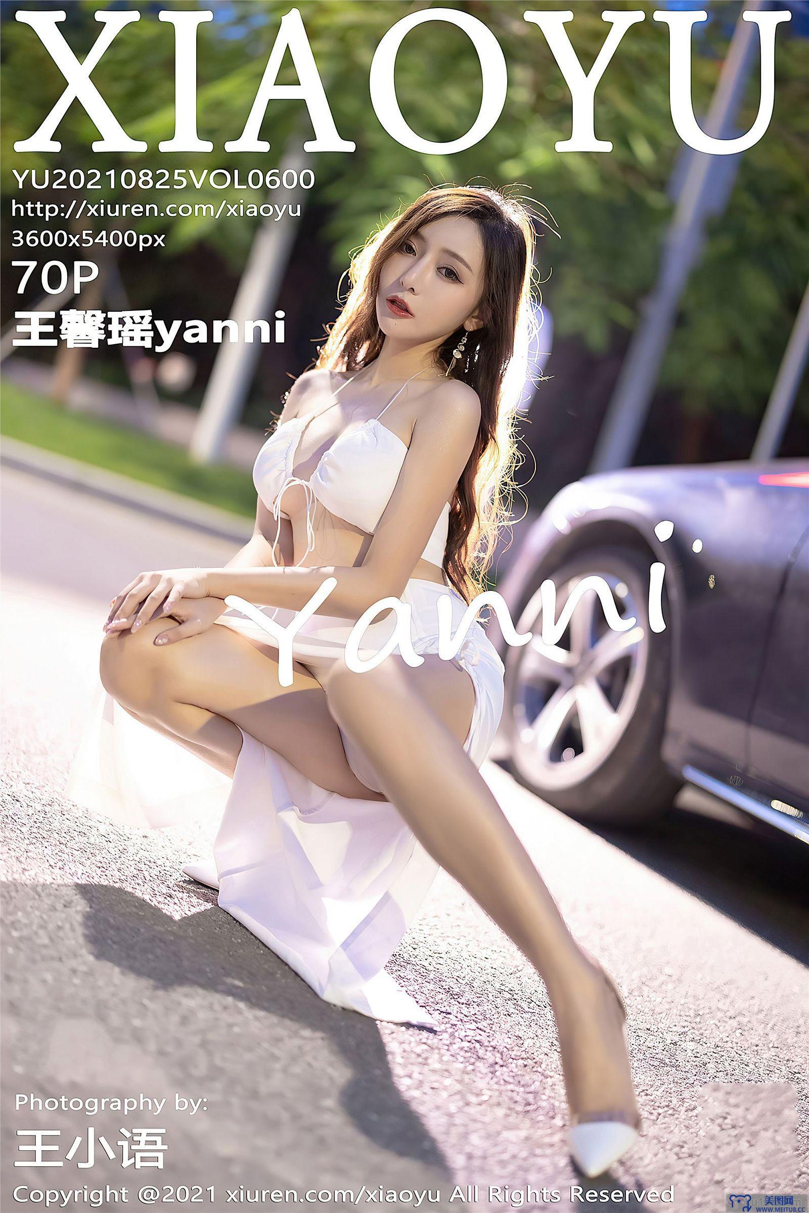 [XIAOYU画语界] 2021.08.25 NO.600 王馨瑶yanni