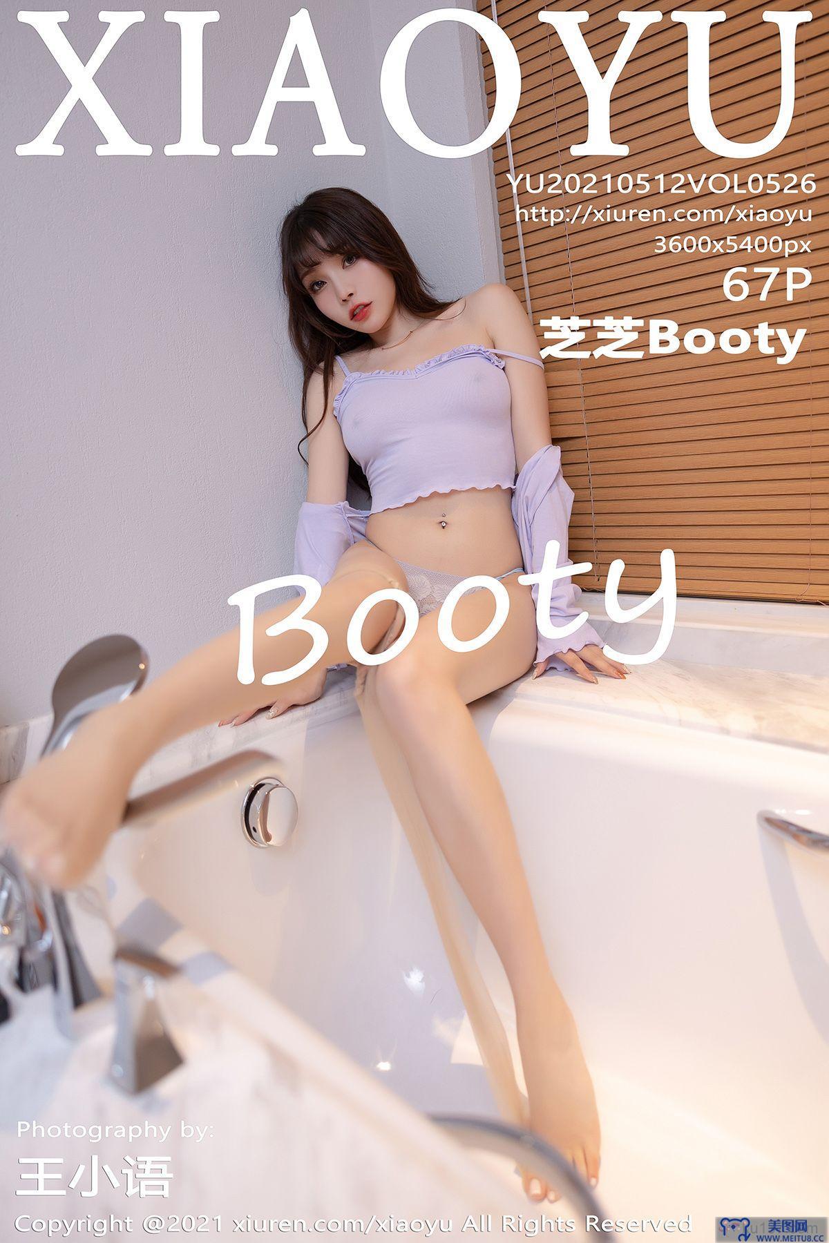 [XIAOYU画语界] 2021.05.12 NO.526 芝芝Booty