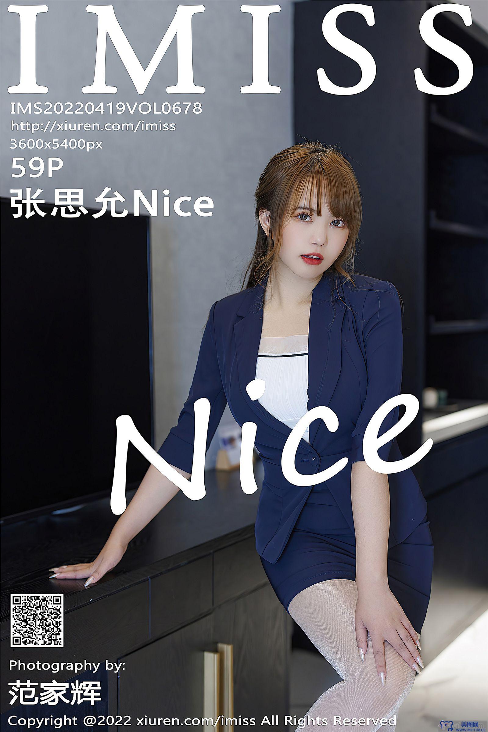 [IMISS爱蜜社美女] 2022.04.19 NOl.678 张思允Nice 云南心愿旅拍