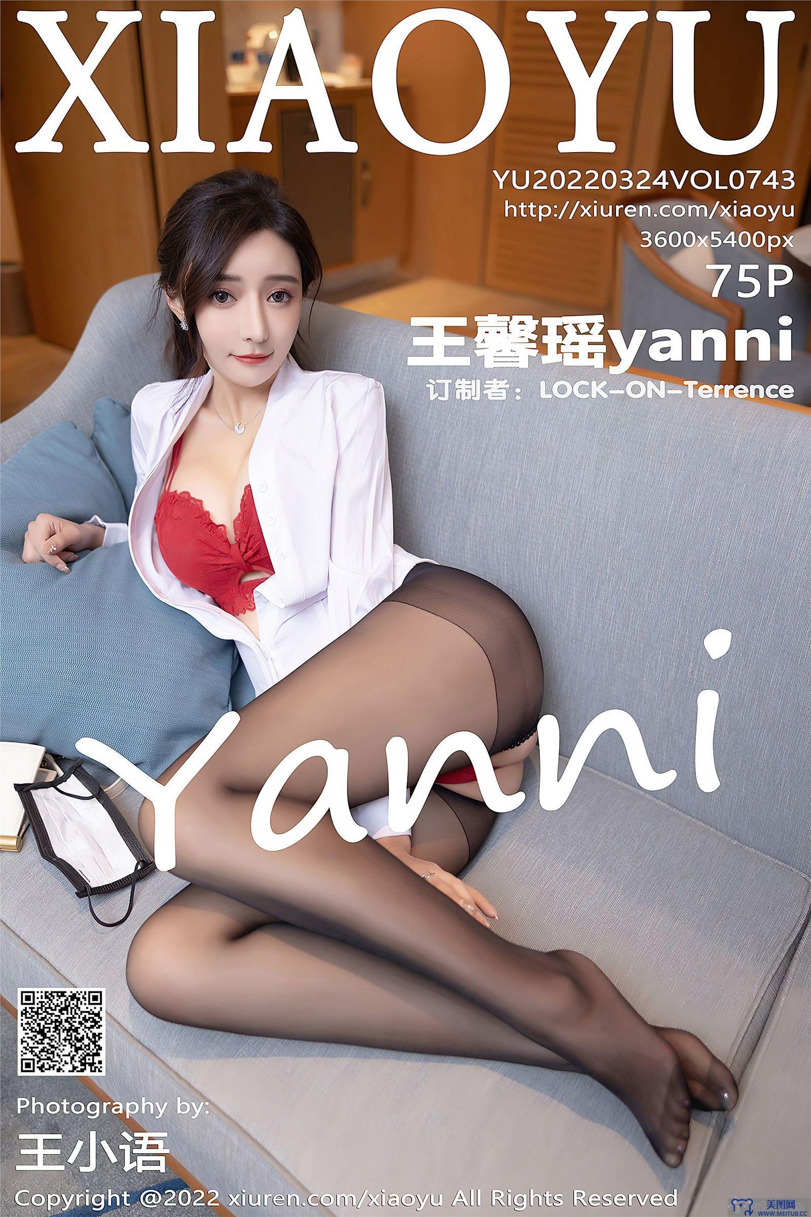 [XIAOYU画语界] 2022.03.24 NO.743 王馨瑶yanni