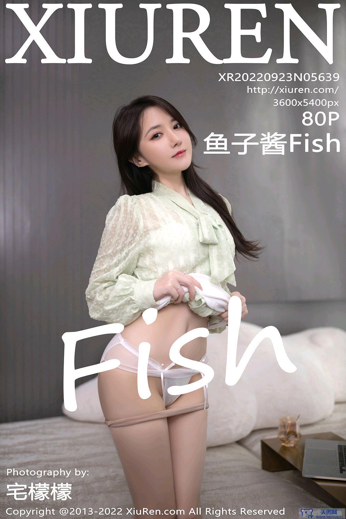 [秀人XIUREN] 2022.09.23 NO.5639 鱼子酱Fish